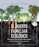 El huerto familiar ecológico (CULTIVOS)